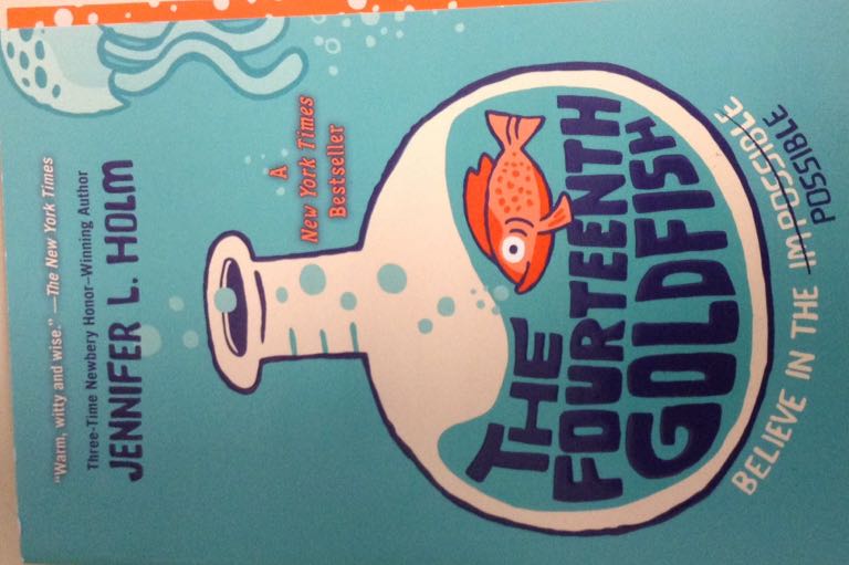 The Fourteenth Goldfish - Jennifer L. Holm (Yearling Books - Paperback) book collectible [Barcode 9780375871146] - Main Image 1