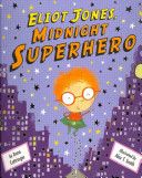 Eliot Jones, Midnight Superhero