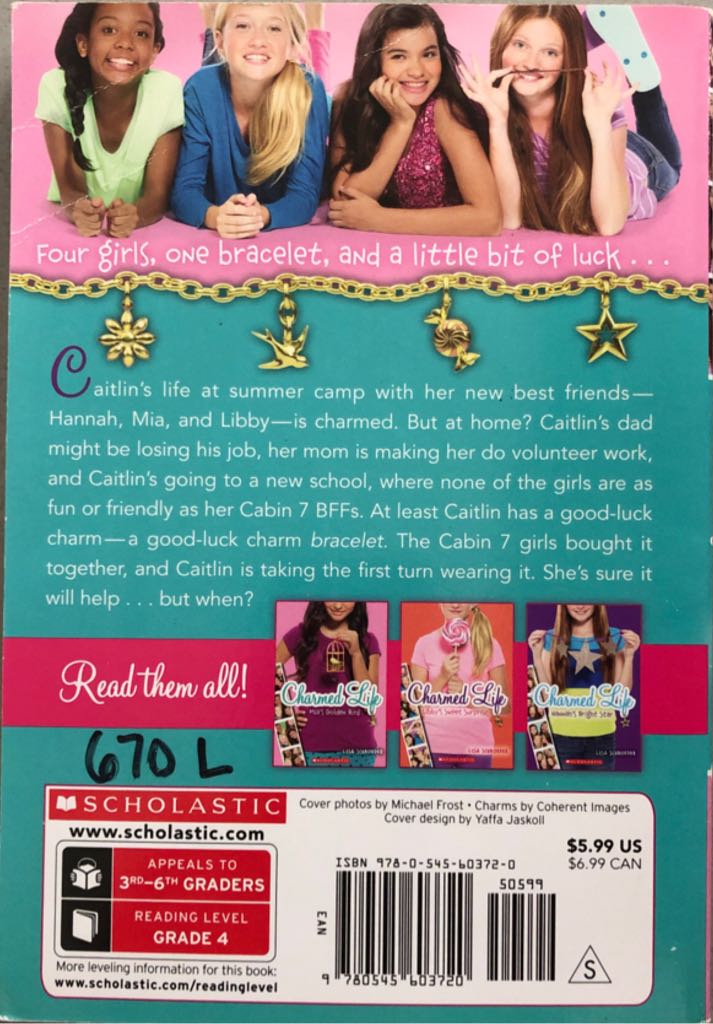 Charmed Life 1: Caitlin’s Lucky Charm - Lisa Schroeder (Scholastic Paperbacks) book collectible [Barcode 9780545603720] - Main Image 2