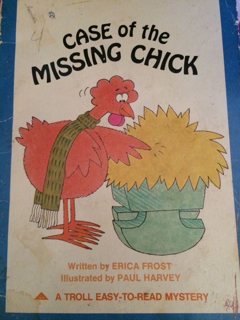 Case Of The Missing Chick
