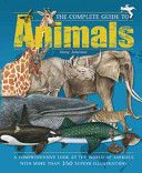 Complete Guide to Animals - Jinny Johnson (New Burlington Book - Hardcover) book collectible [Barcode 9781845660949] - Main Image 1