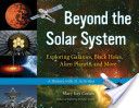 Beyond The Solar System