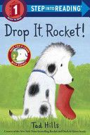 Drop It, Rocket! - Tad Hills (Random House Books for Young Readers - Paperback) book collectible [Barcode 9780385372541] - Main Image 1