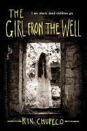Girl from the Well, The - Rin Chupeco (Sourcebooks - Paperback) book collectible [Barcode 9781492608684] - Main Image 1