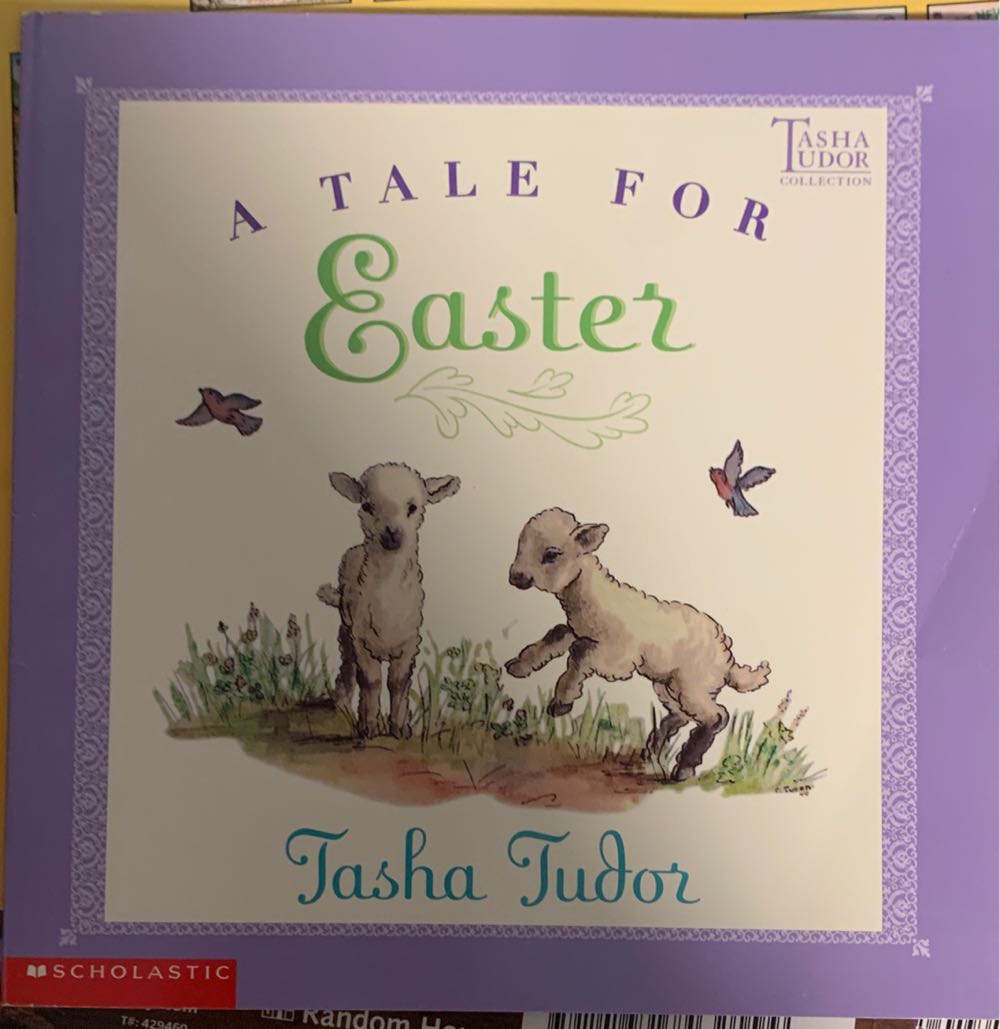 A Tale for Easter - Tasha Tudor (Scholastic) book collectible [Barcode 9780439367530] - Main Image 1
