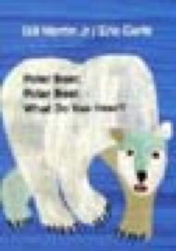 Polar Bear, Polar Bear, What Do You Hear? - Eric Carle (Macmillan - Board Book) book collectible [Barcode 9780805053883] - Main Image 1