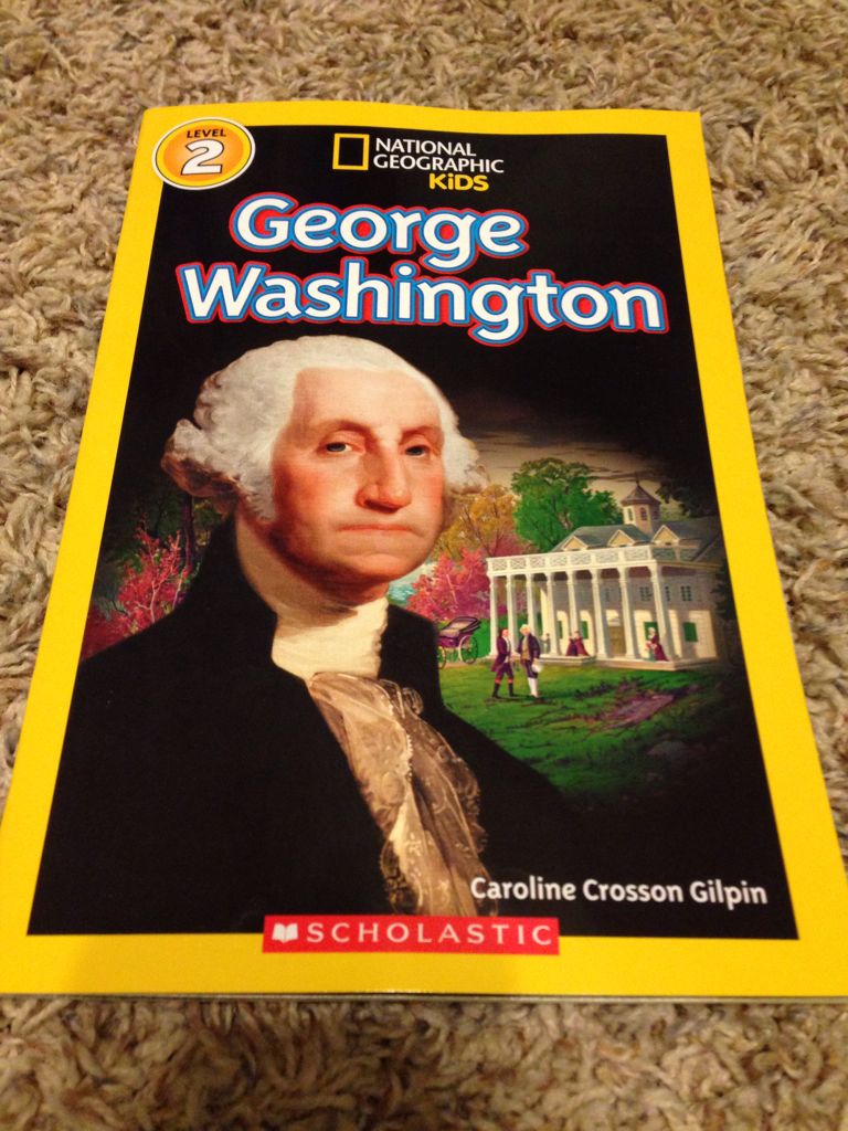 National Geographic Kids: George Washington - John R. Alden (Scholastic Inc. - Paperback) book collectible [Barcode 9780545697095] - Main Image 1