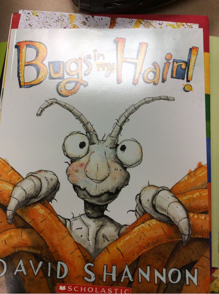 Bugs In My Hair - David Shannon (A Scholastic Press - Paperback) book collectible [Barcode 9780545788588] - Main Image 1