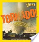 National Geographic Kids Tornado! - Dennis B. (National Geographic Books - Hardcover) book collectible [Barcode 9781426307805] - Main Image 1