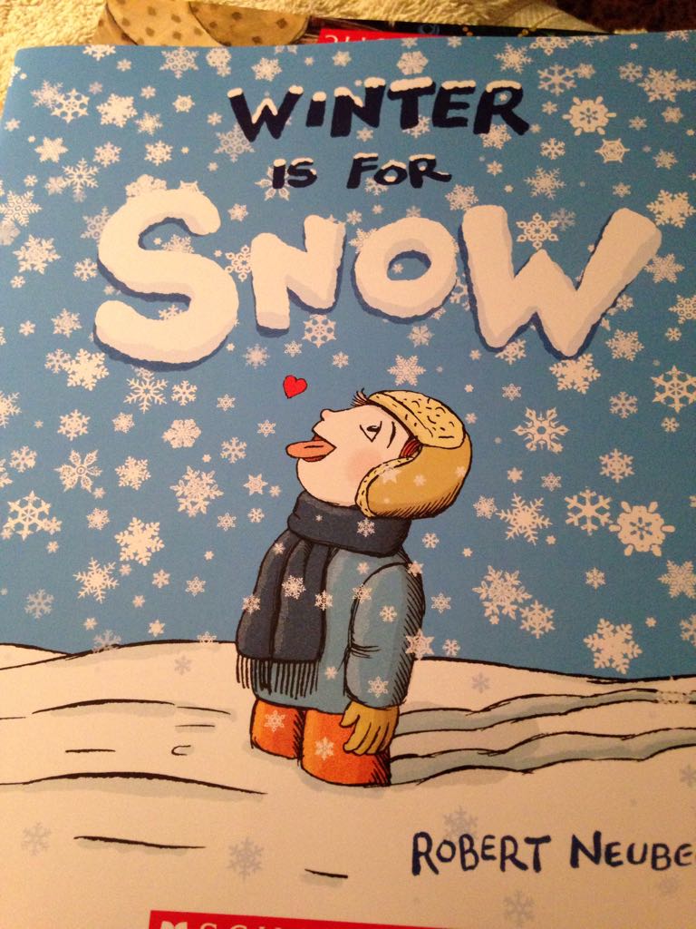 Winter Is For Snow