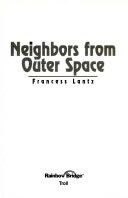 Neighbors from Outer Space