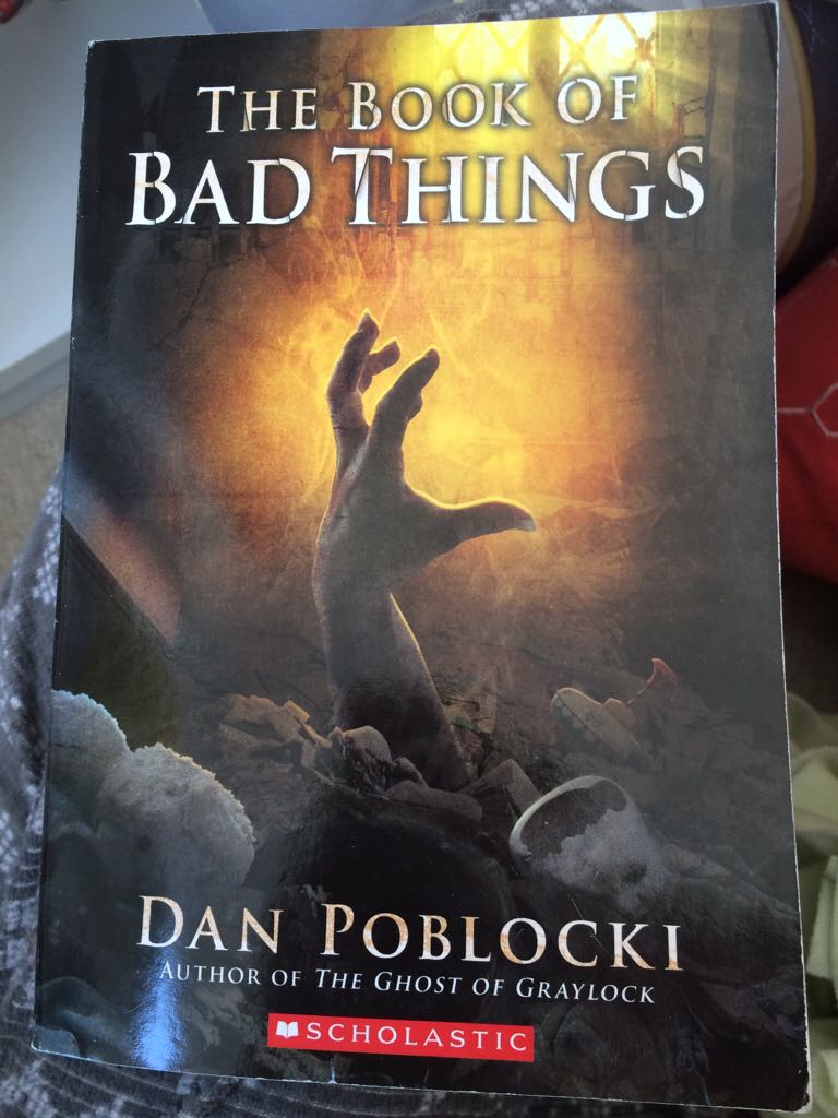Book Of Bad Things, The - Dan Poblocki (New York : Scholastic Press - Paperback) book collectible [Barcode 9780545793919] - Main Image 1