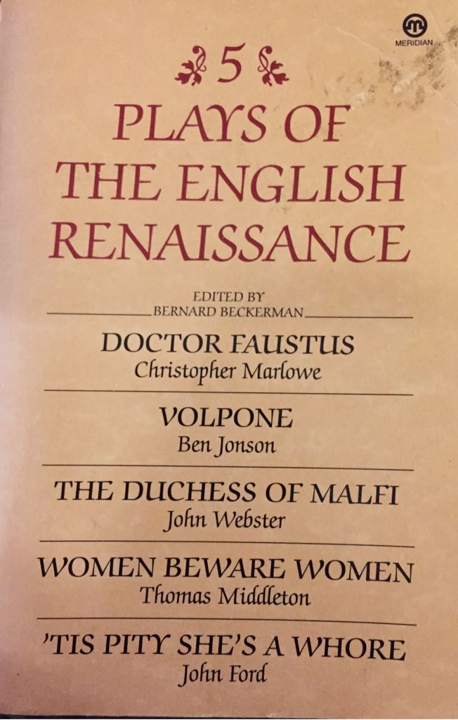 Five Plays of the English Renaissance