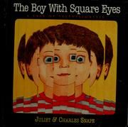 The Boy with Square Eyes