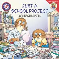 Little Critter: Just A School Project
