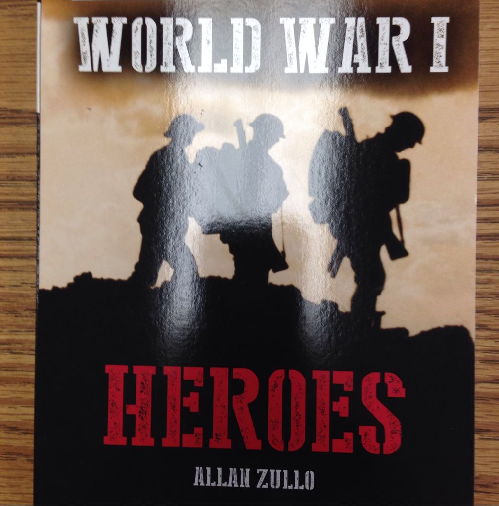 10 True Tales: World War I Heroes - Allan Zullo book collectible [Barcode 9780545675338] - Main Image 1