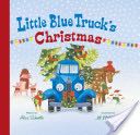 Little Blue Truck’s Christmas - Alice  Schertle (Houghton Mifflin Harcourt - Hardcover) book collectible [Barcode 9780544320413] - Main Image 1