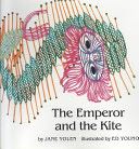 The Emperor And The Kite
