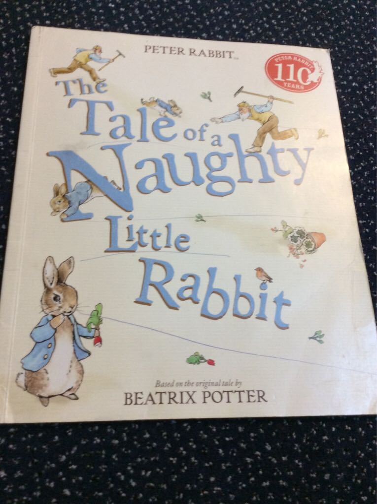 The Tale of a Naughty Little Rabbit