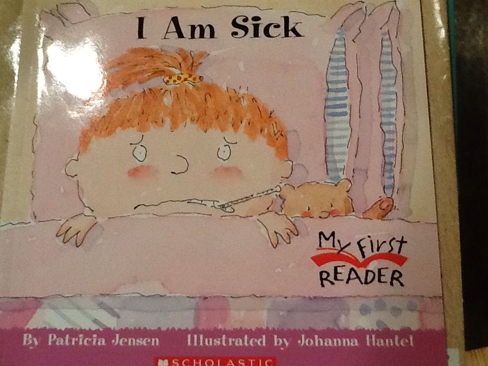 I Am Sick