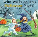Who Walks on This Halloween Night?