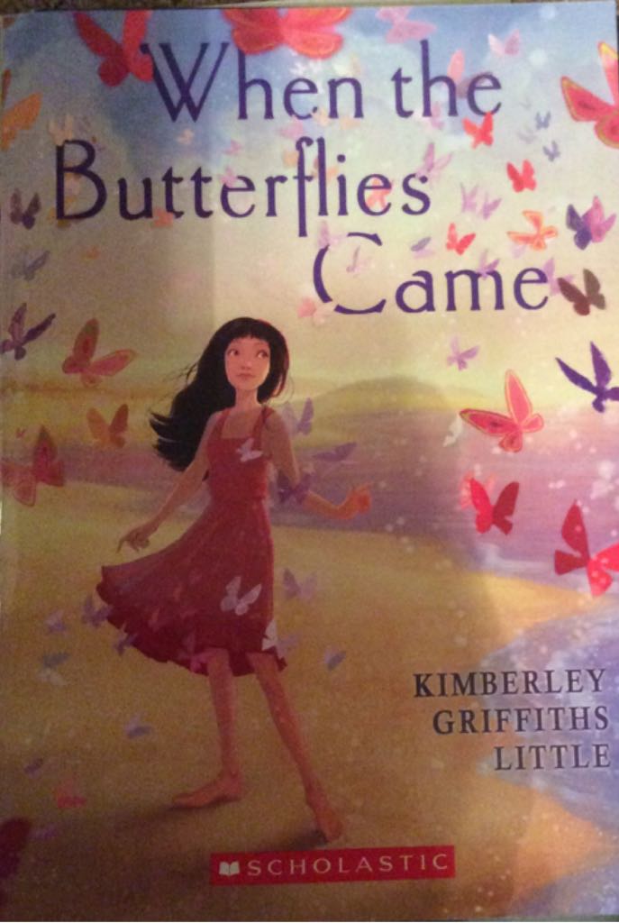 When the Butterflies Came