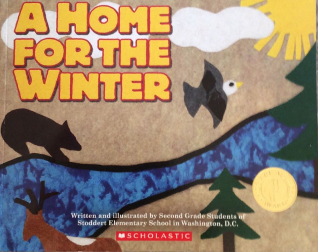 A Home For The Winter - Students (Scholastic Inc - Paperback) book collectible [Barcode 9780545805780] - Main Image 1