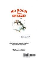No Room for a Sneeze!