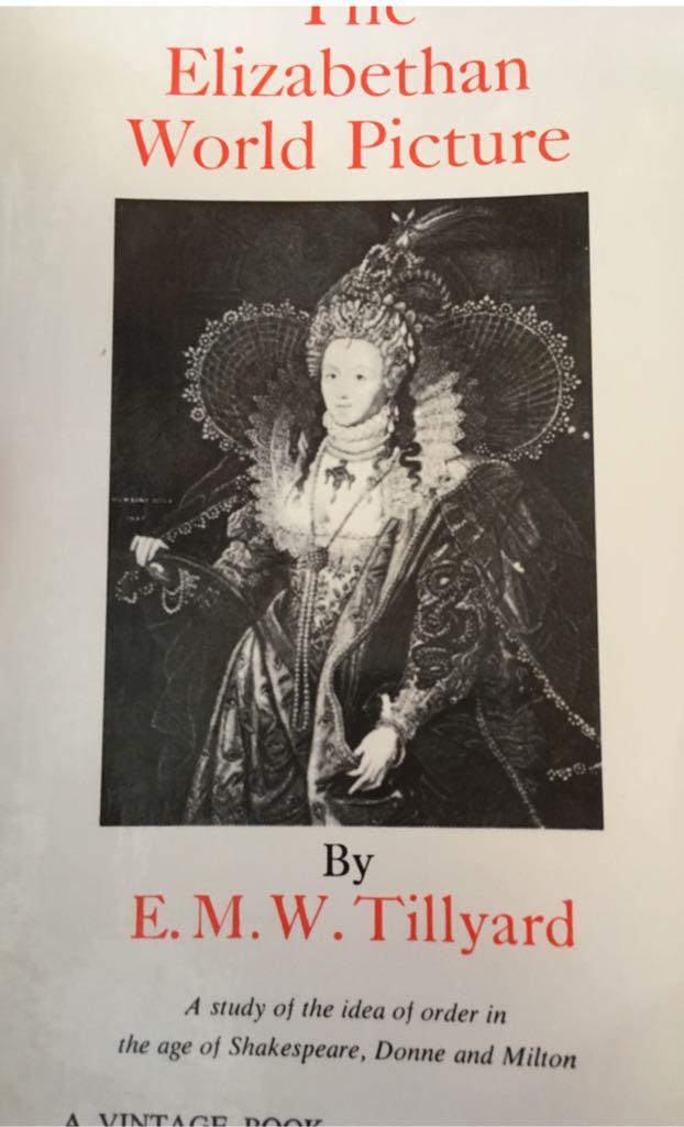 Elizabethan World Picture, The