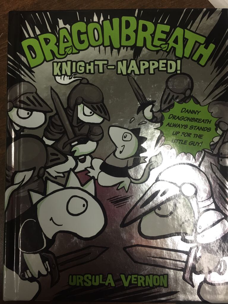 Dragonbreath #10: Knight-napped!