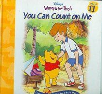 Winnie The Pooh (11): You Can Count on Me