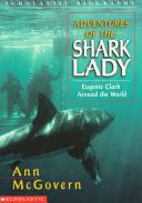Adventures of the Shark Lady - Ann McGovern (Scholastic Paperbacks - Paperback) book collectible [Barcode 9780590457125] - Main Image 1