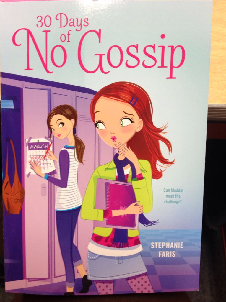30 Days Of No Gossip - (F6)Stephanie Faris book collectible [Barcode 9780545801119] - Main Image 1