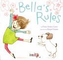 Bella’s Rules - Elissa Haden Guest (Dial Books for Young Readers) book collectible [Barcode 9780803733930] - Main Image 1