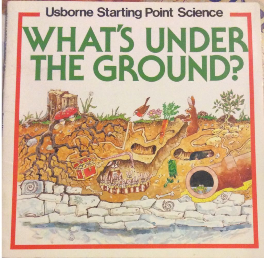 What’s Under the Ground?