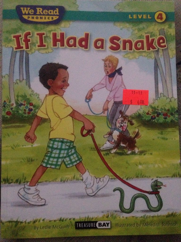 If I Had a Snake