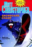 Christopher: Snowboard Champ