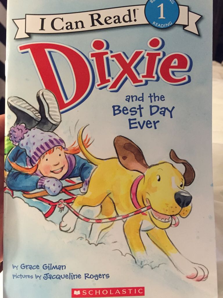 Dixie and the Best Day Ever - Grace Gilman book collectible [Barcode 9780545833103] - Main Image 1