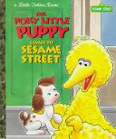 LGB: Sesame Street: Poky Little Puppy Comes To Sesame Street