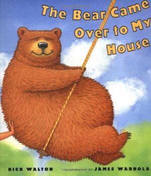 The Bear Came Over To My House