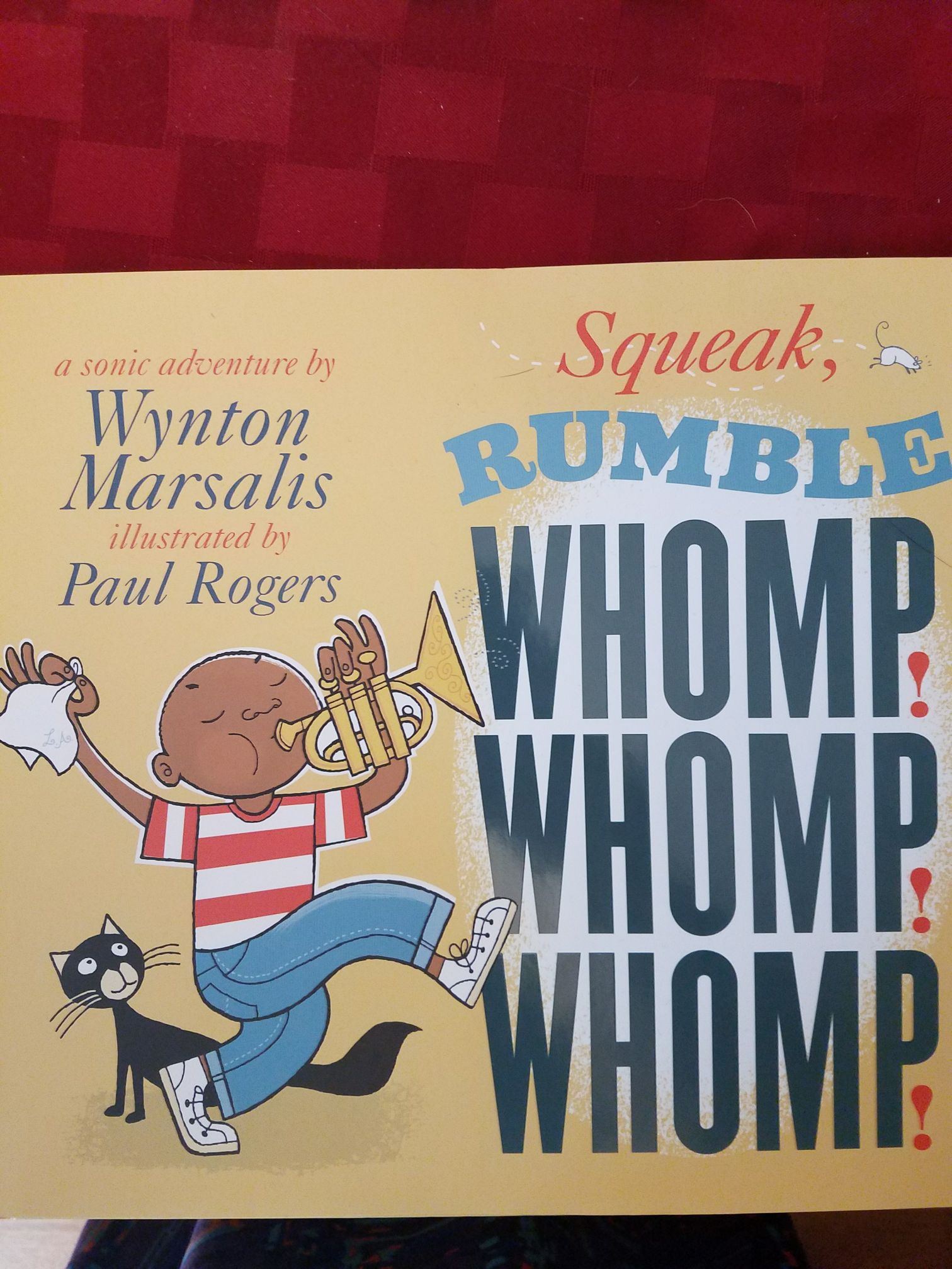Squeak! Rumble! Whomp! Whomp! Whomp!