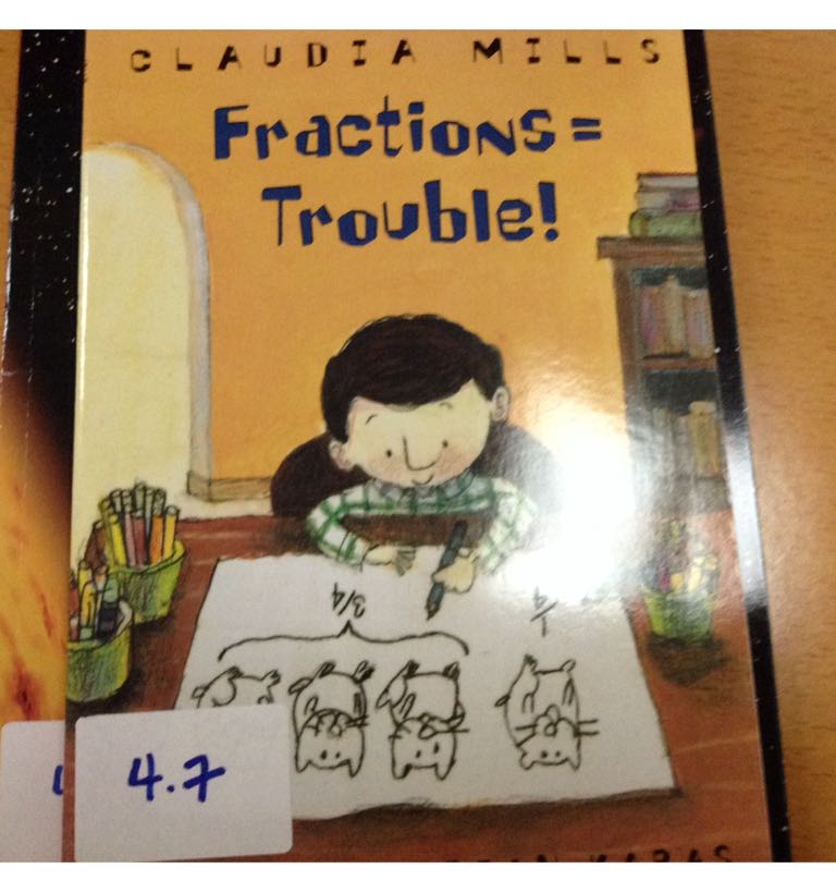 Fractions Equal Trouble! - Claudia Mills book collectible [Barcode 9780545518499] - Main Image 1