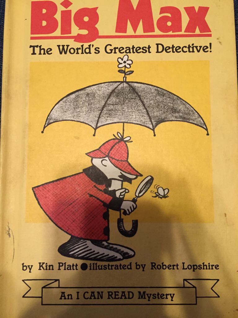 Big Max The World’s Greatest Detective! - platt, kin book collectible - Main Image 1