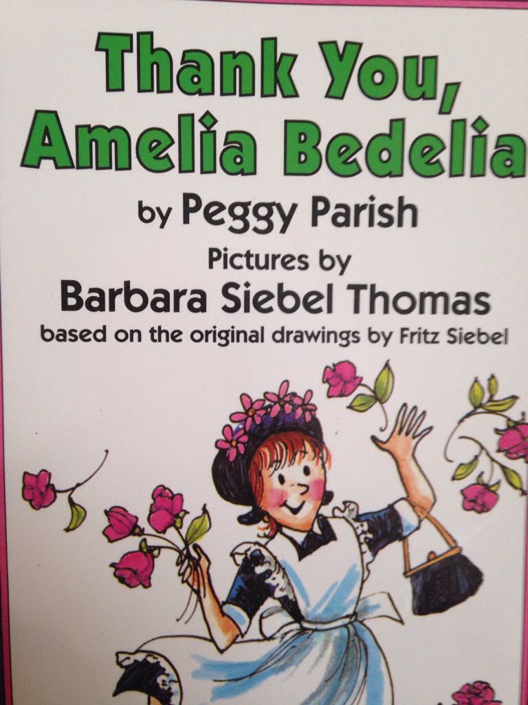 Thank You Amelia Bedelia