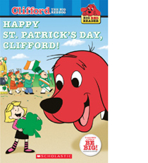 Clifford The Big Red Dog: Happy St. Patrick’s Day, Clifford! - Norman Bridwell (Scholastic Inc. - Paperback) book collectible [Barcode 9780545234016] - Main Image 1