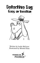 Detective dog goes on vacation