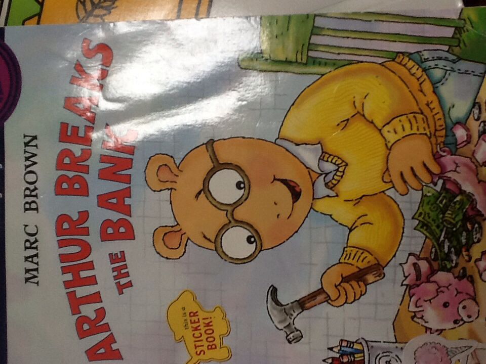 Arthur Breaks the Bank - Marc Brown (Random House Books for Young Readers) book collectible [Barcode 9780375810022] - Main Image 1