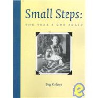 Small Steps, The Year I Got Polio