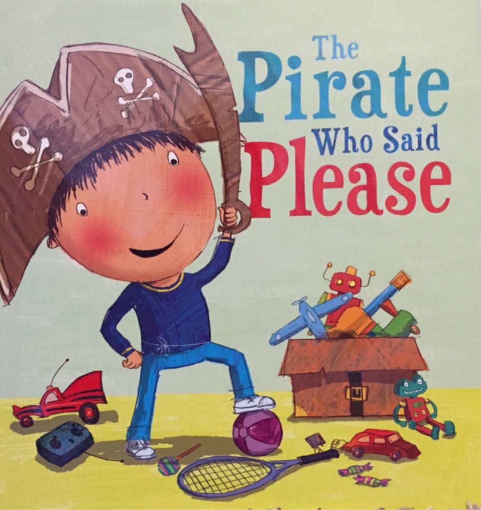 The Pirate Who Said Please