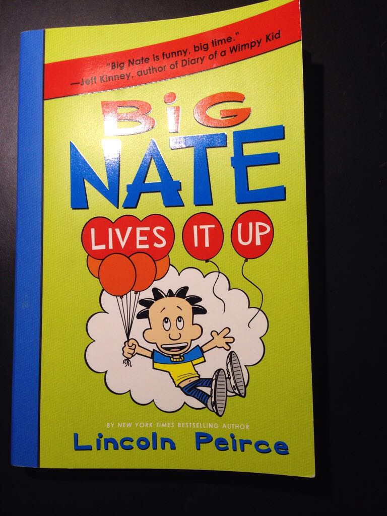 Big Nate Lives It Up